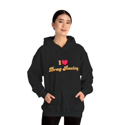Drag Racing Love Hoodie