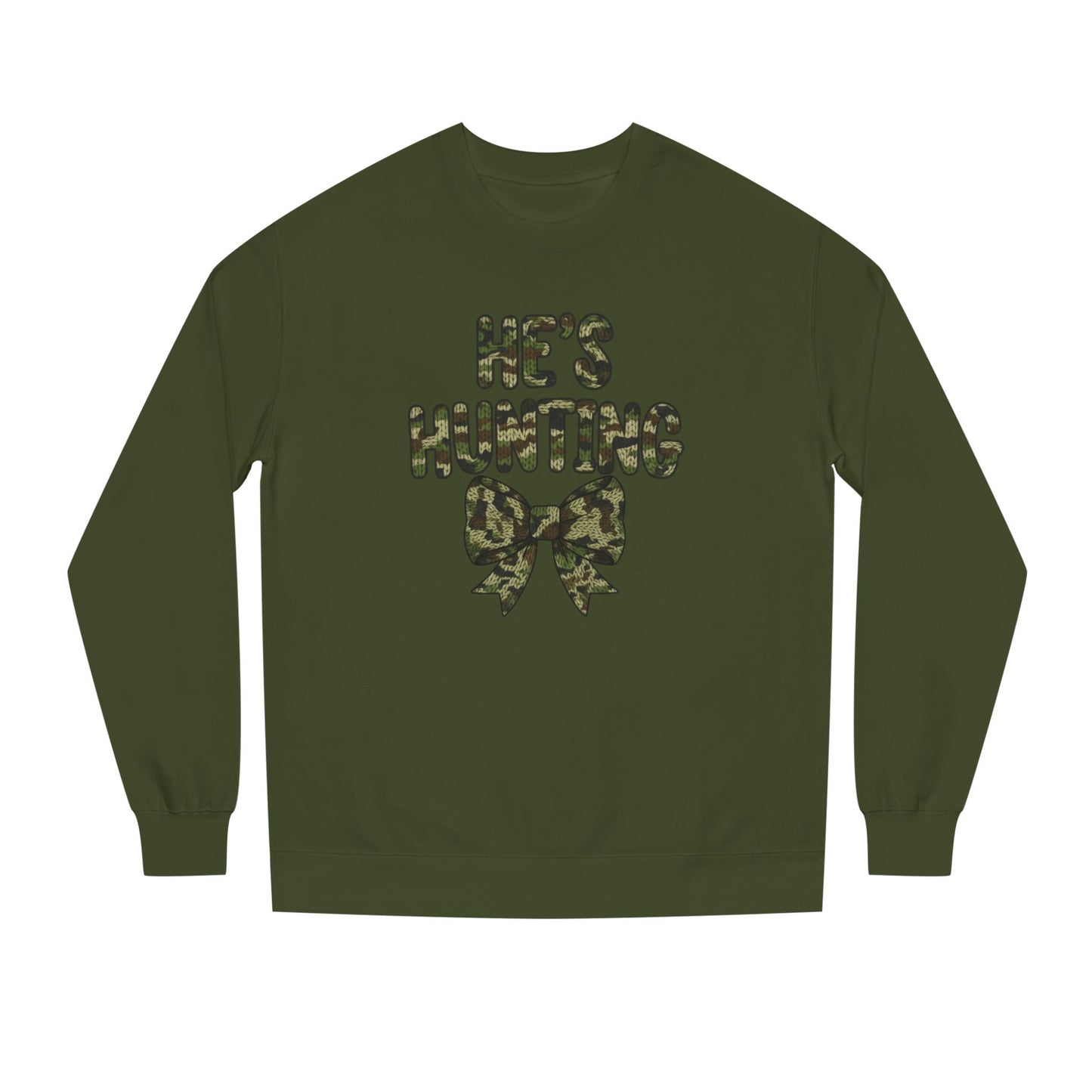 He's Hunting Faux Knit Sweatshirt