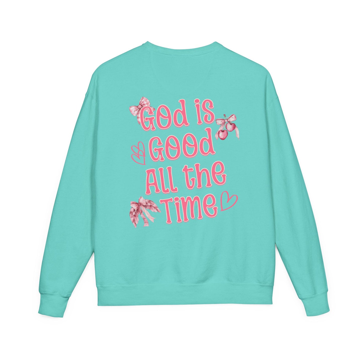 God is Good Sweatshirt