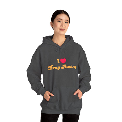 Drag Racing Love Hoodie