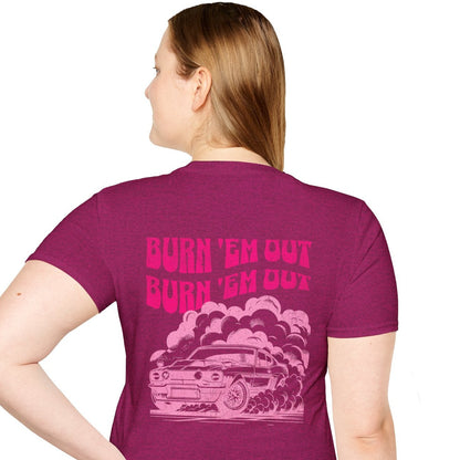 Burn 'Em Pink T-Shirt