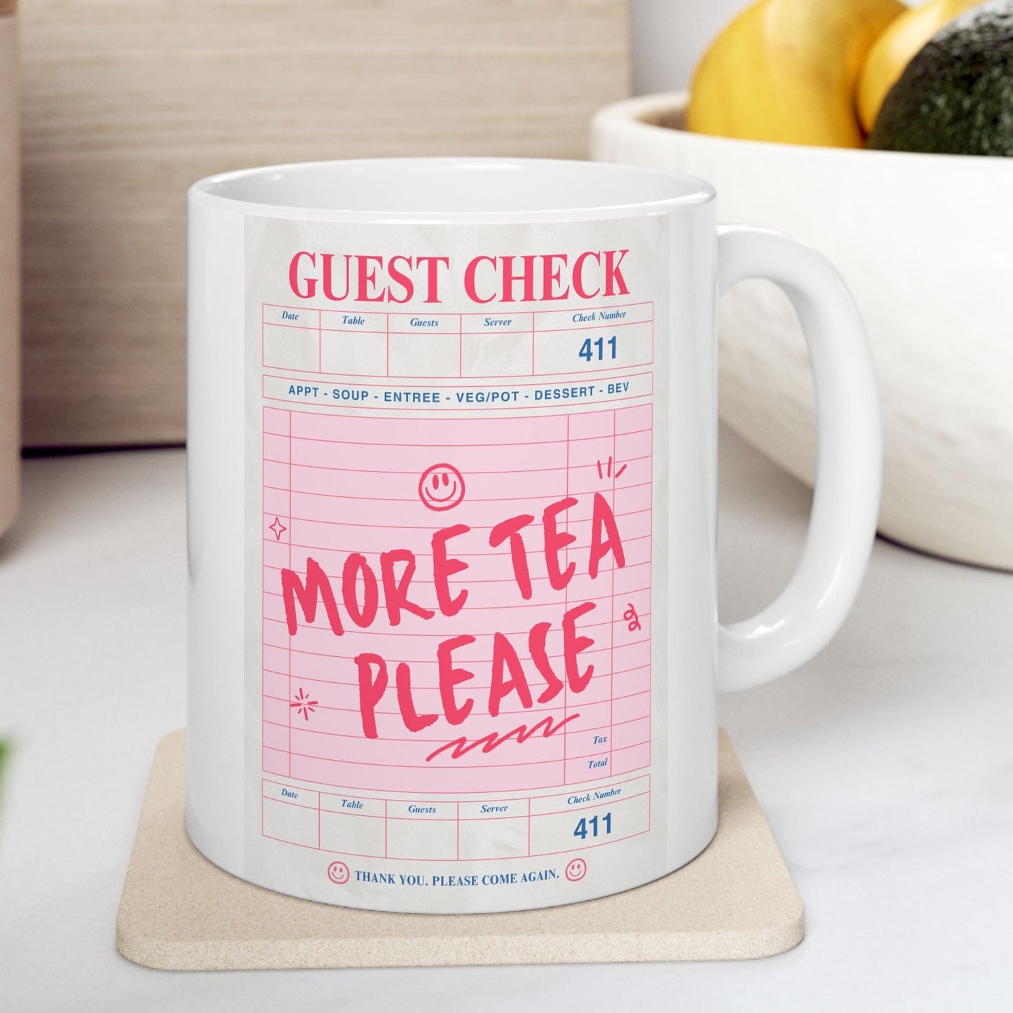 More Tea Please Ceramic Mug (11oz & 15oz)