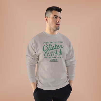 Don't Listen Christmas Sweatshirt