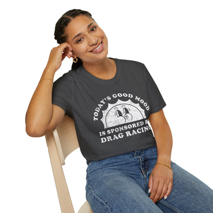 Drag Racing Mood T-Shirt
