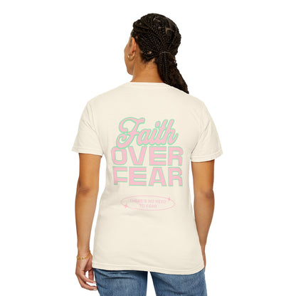 Faith Fear T-shirt