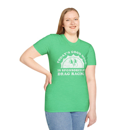 Drag Racing Mood T-Shirt
