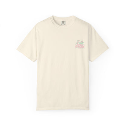 Faith Fear T-shirt