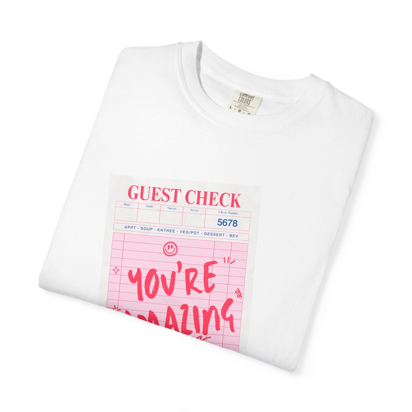 You're Amazing T-Shirt