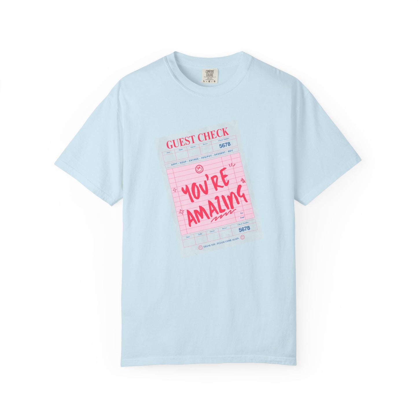 You're Amazing T-Shirt
