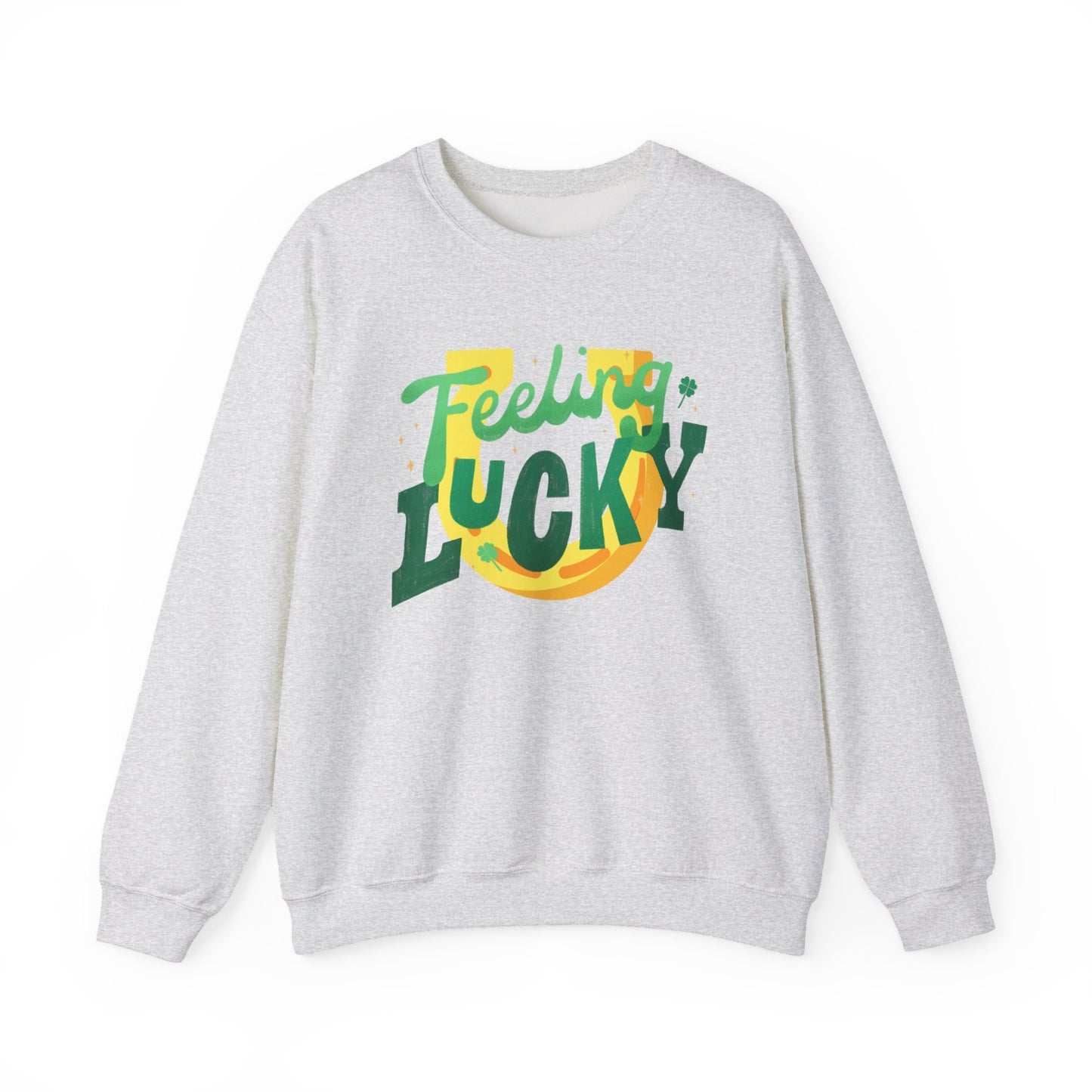 Feeling Lucky Sweatshirt