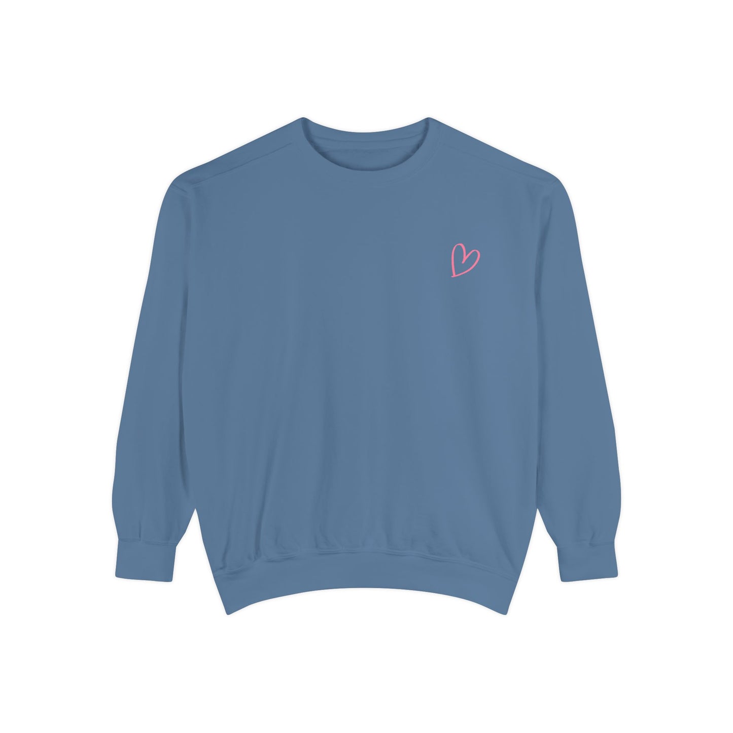 Best Happens Sweatshirt