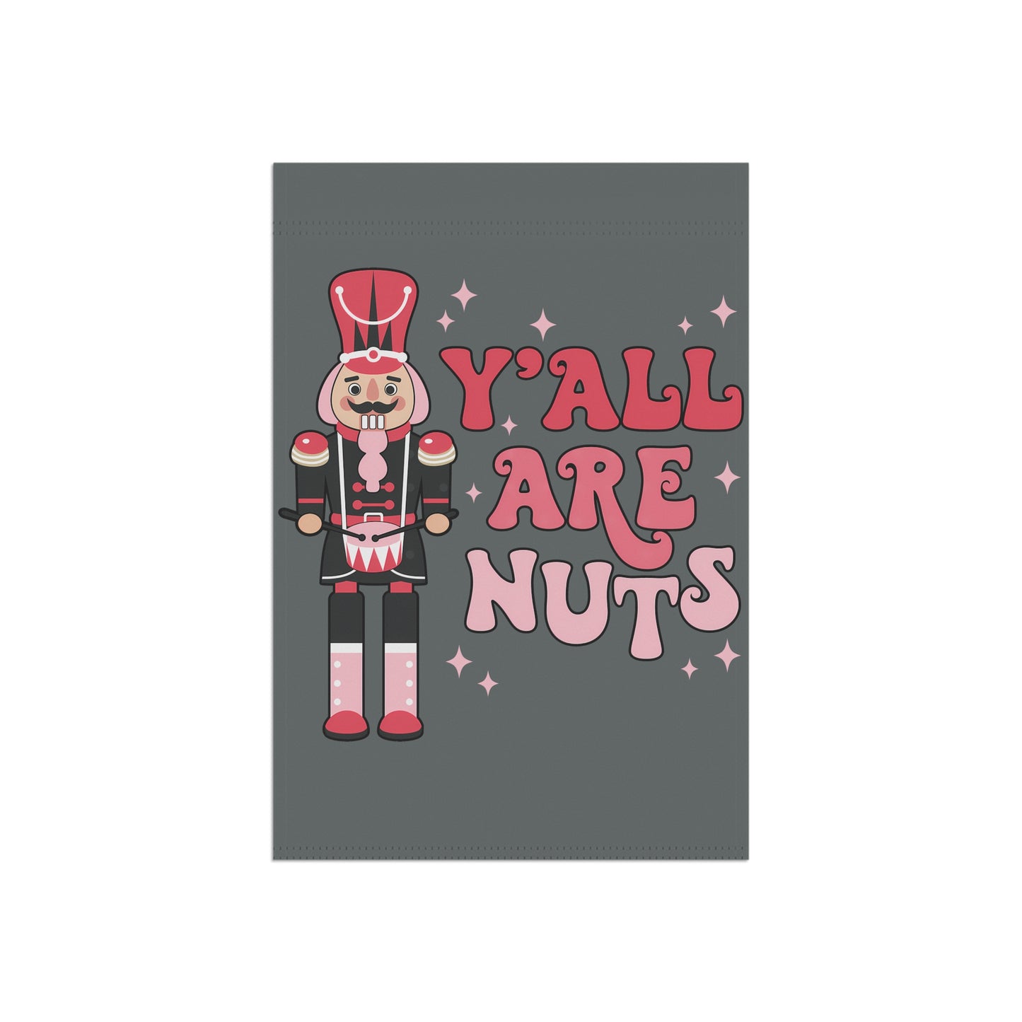 Ya'll Are Nuts Christmas Garden & House Banner