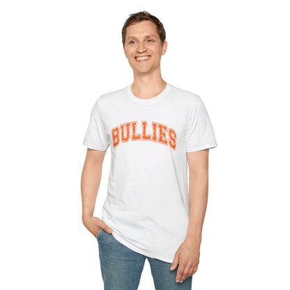 Bullies T-Shirt