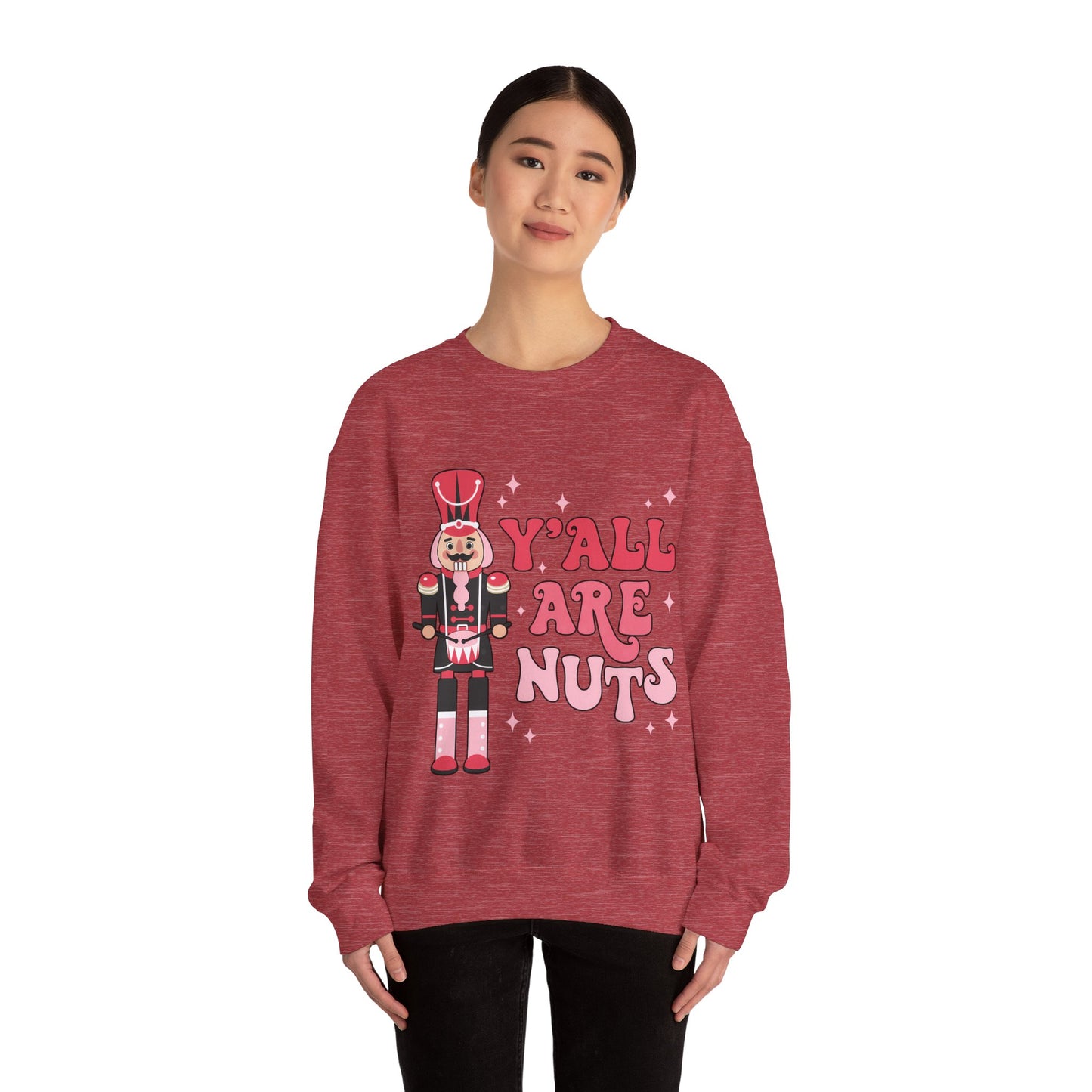 Y'all are Nuts Sweatshirt