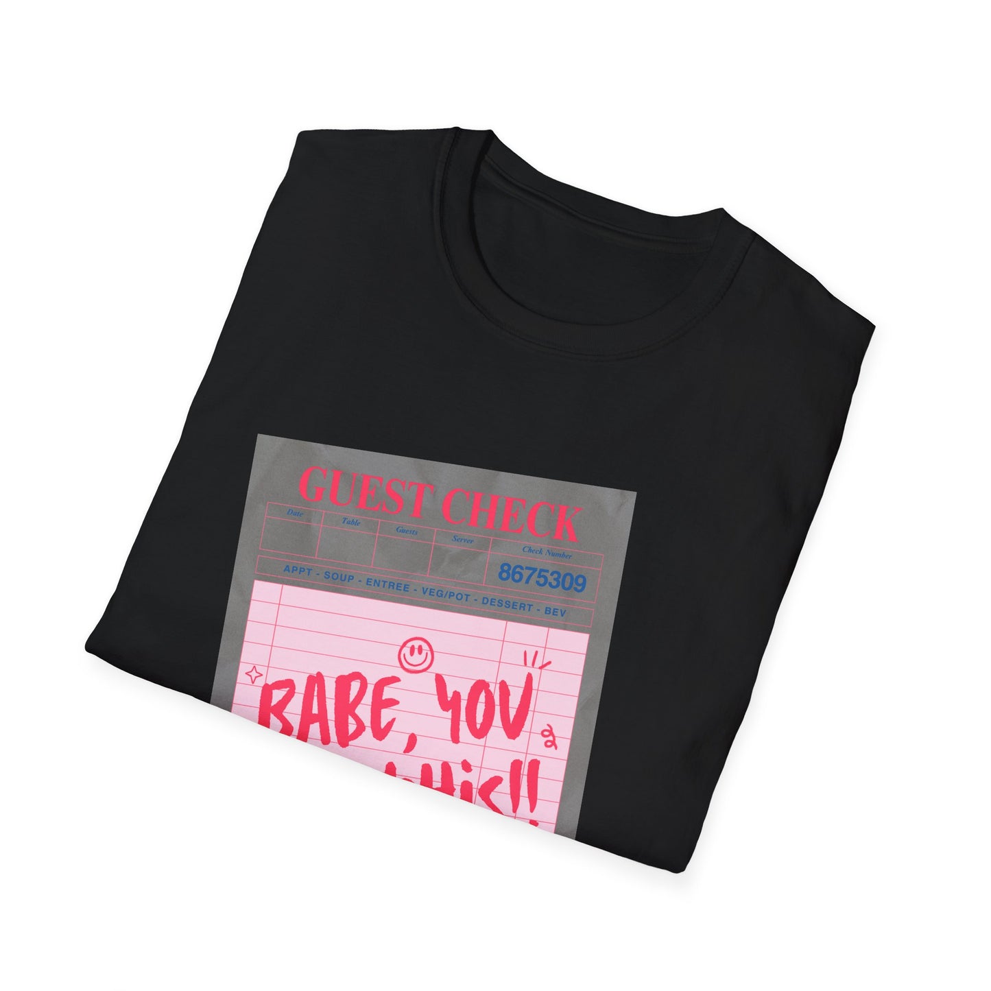 You Got This Babe Diner Check T-Shirt
