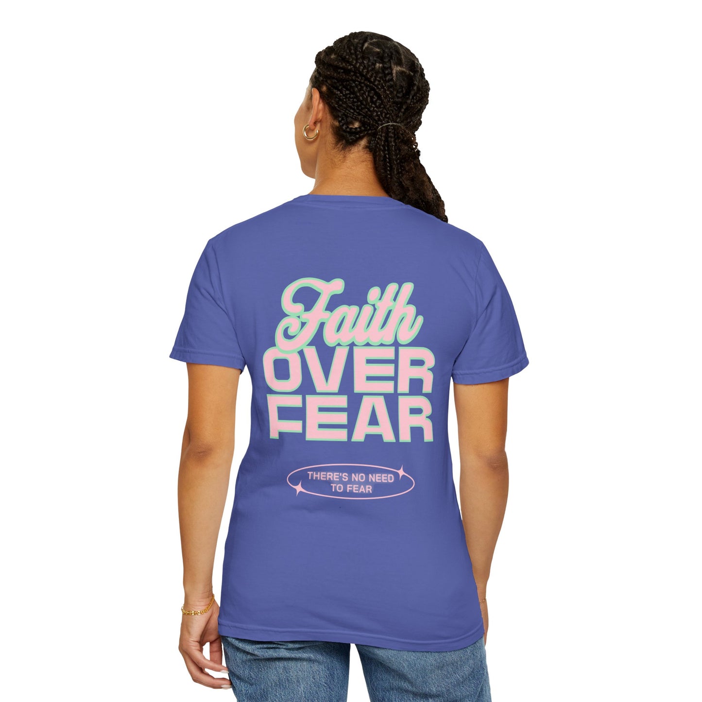 Faith Fear T-shirt