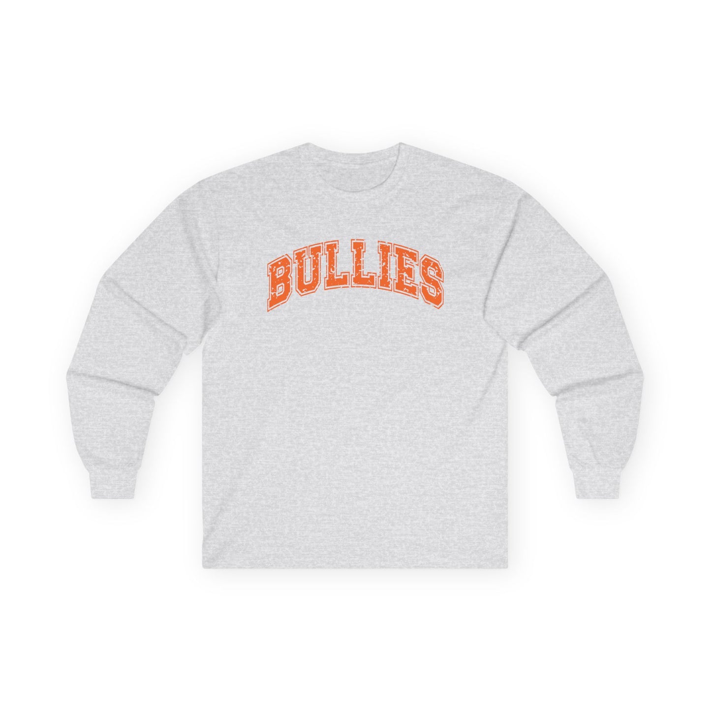 Bullies Long Sleeve Tee