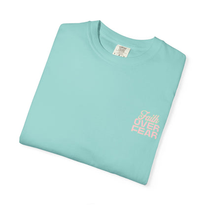 Faith Fear T-shirt
