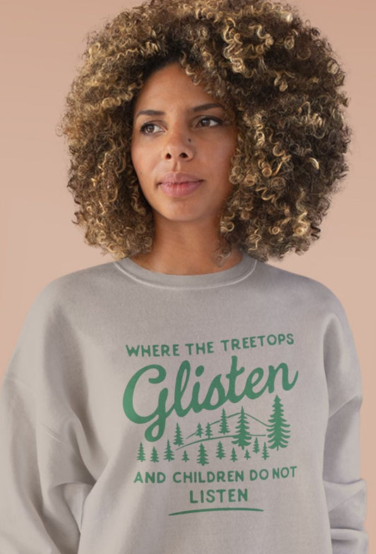 Don't Listen Christmas Sweatshirt