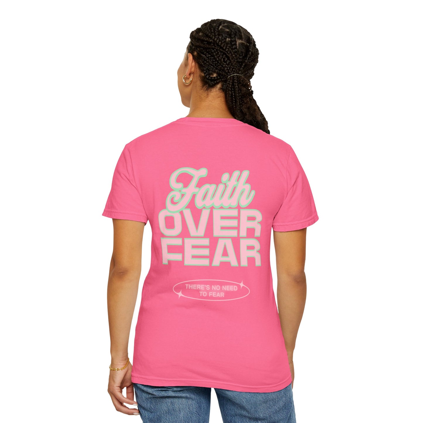 Faith Fear T-shirt