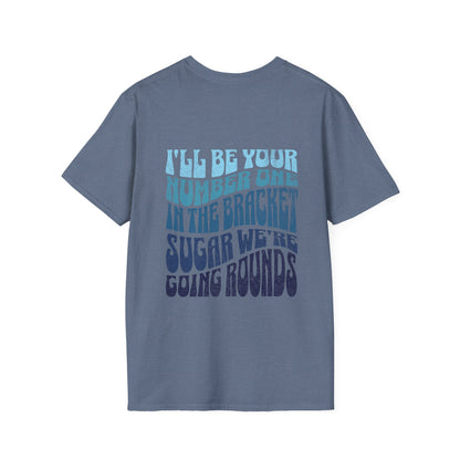 I'll Be Your #1 T-Shirt (Blue)