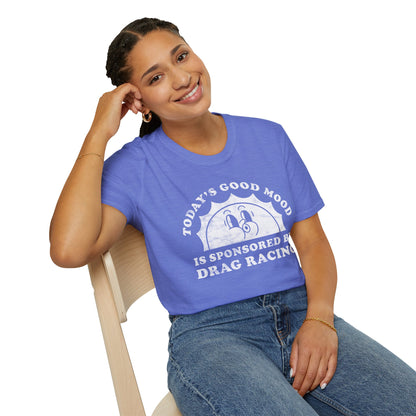 Drag Racing Mood T-Shirt