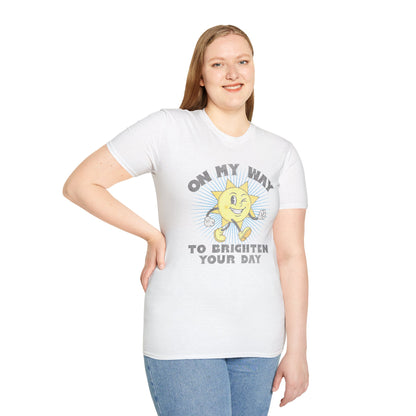 Brighten Your Day T-Shirt