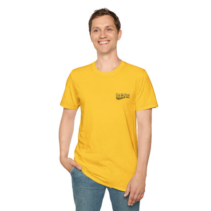 I'll Be Your #1 T-Shirt