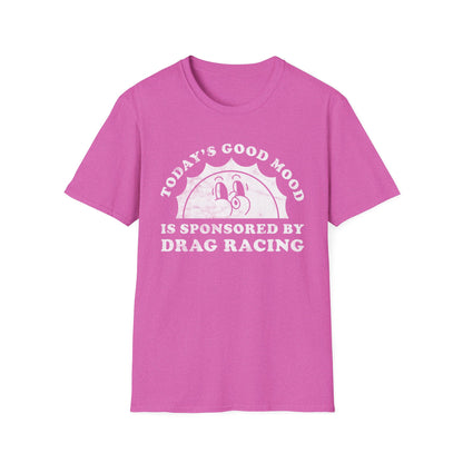 Drag Racing Mood T-Shirt