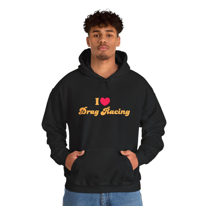 Drag Racing Love Hoodie