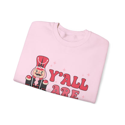 Y'all are Nuts Sweatshirt