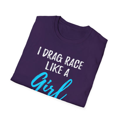 Drag race Girl T-Shirt