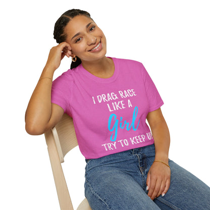 Drag race Girl T-Shirt