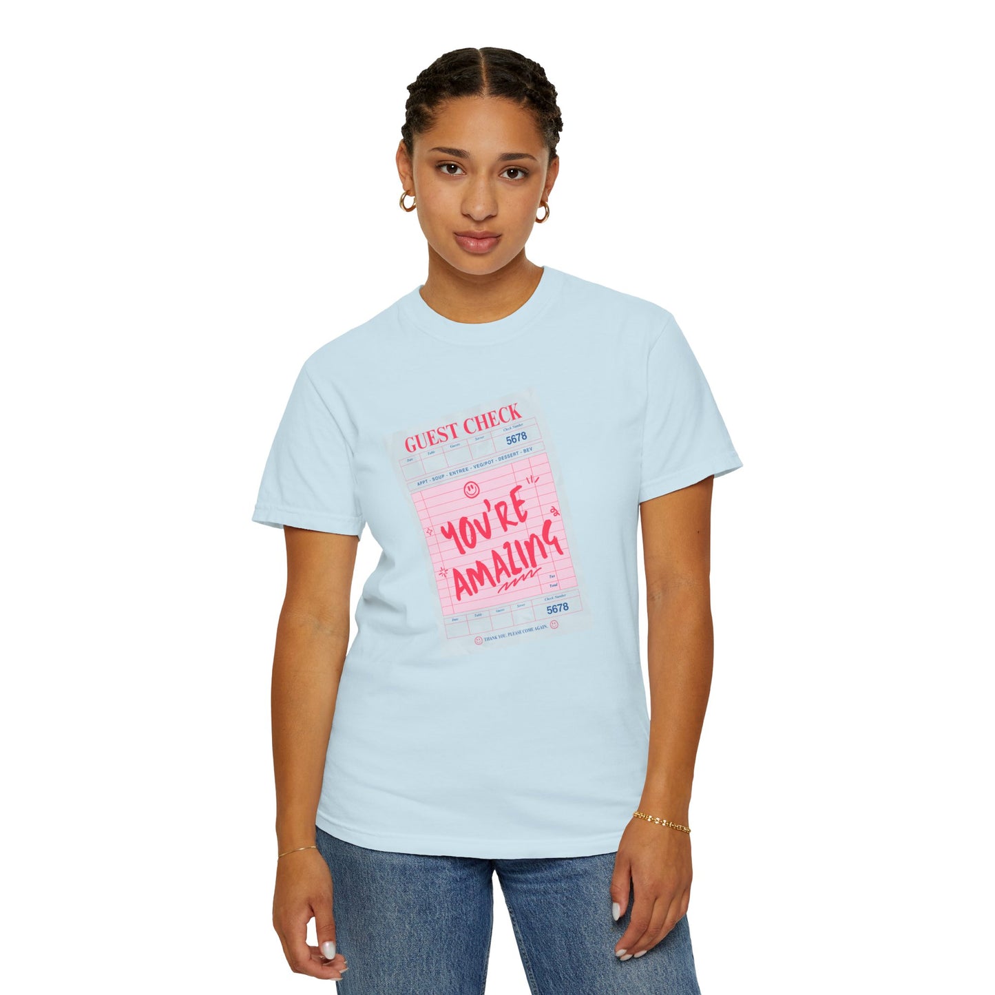 You're Amazing T-Shirt