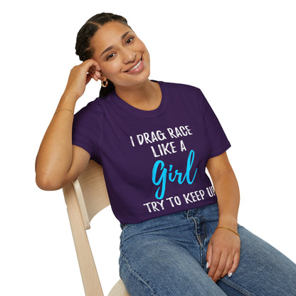 Drag race Girl T-Shirt