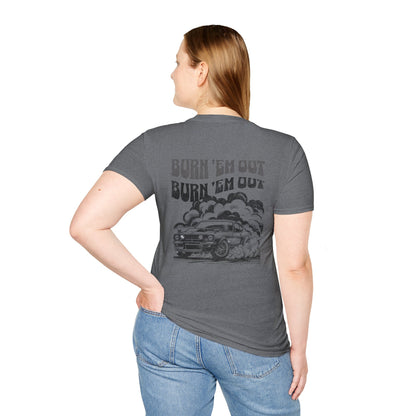 Burn 'Em T-Shirt