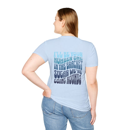 I'll Be Your #1 T-Shirt (Blue)