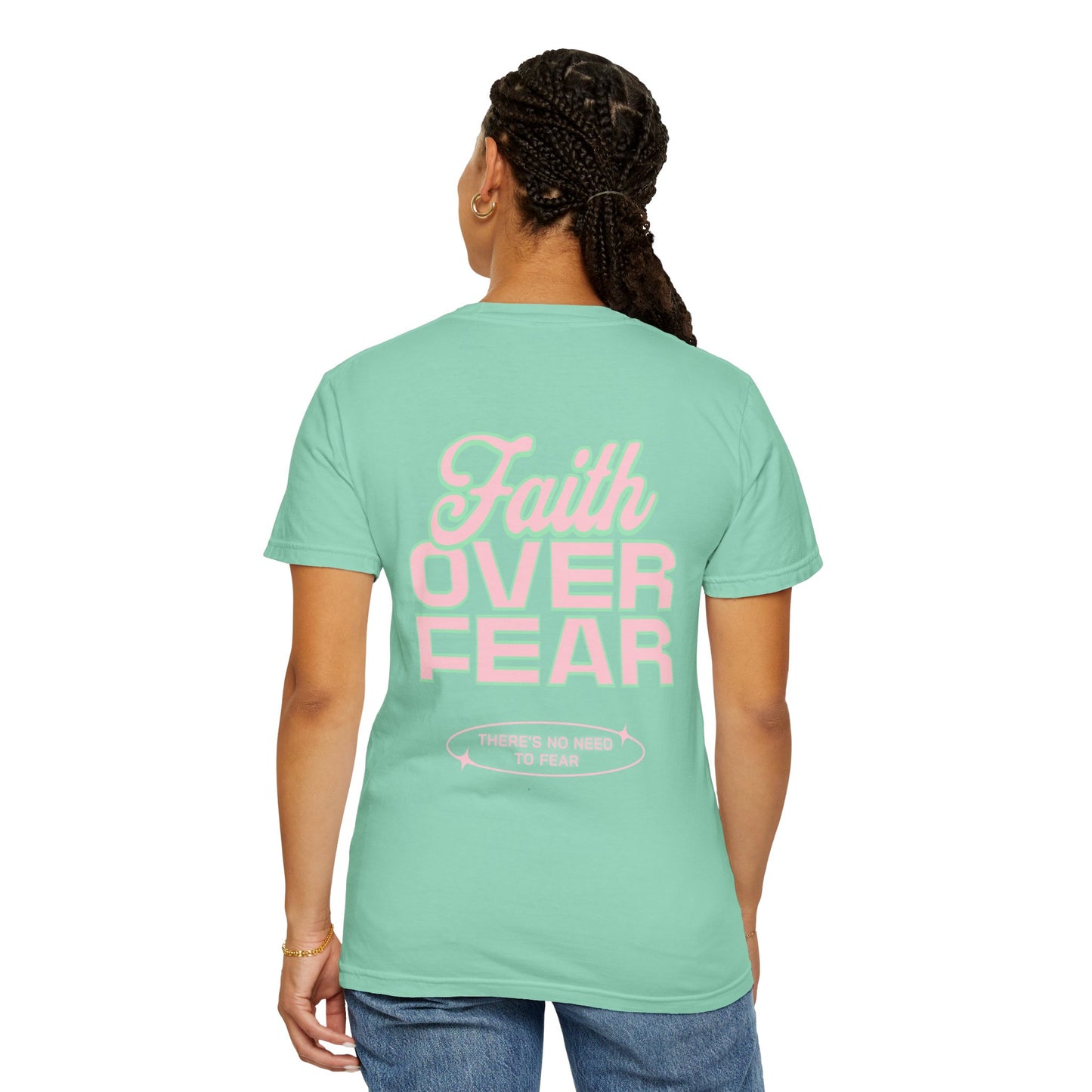 Faith Fear T-shirt