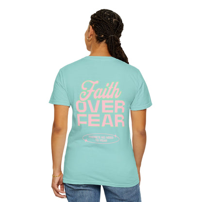 Faith Fear T-shirt