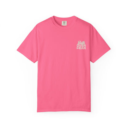 Faith Fear T-shirt