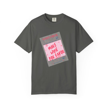 More Wine Por Favor T-Shirt