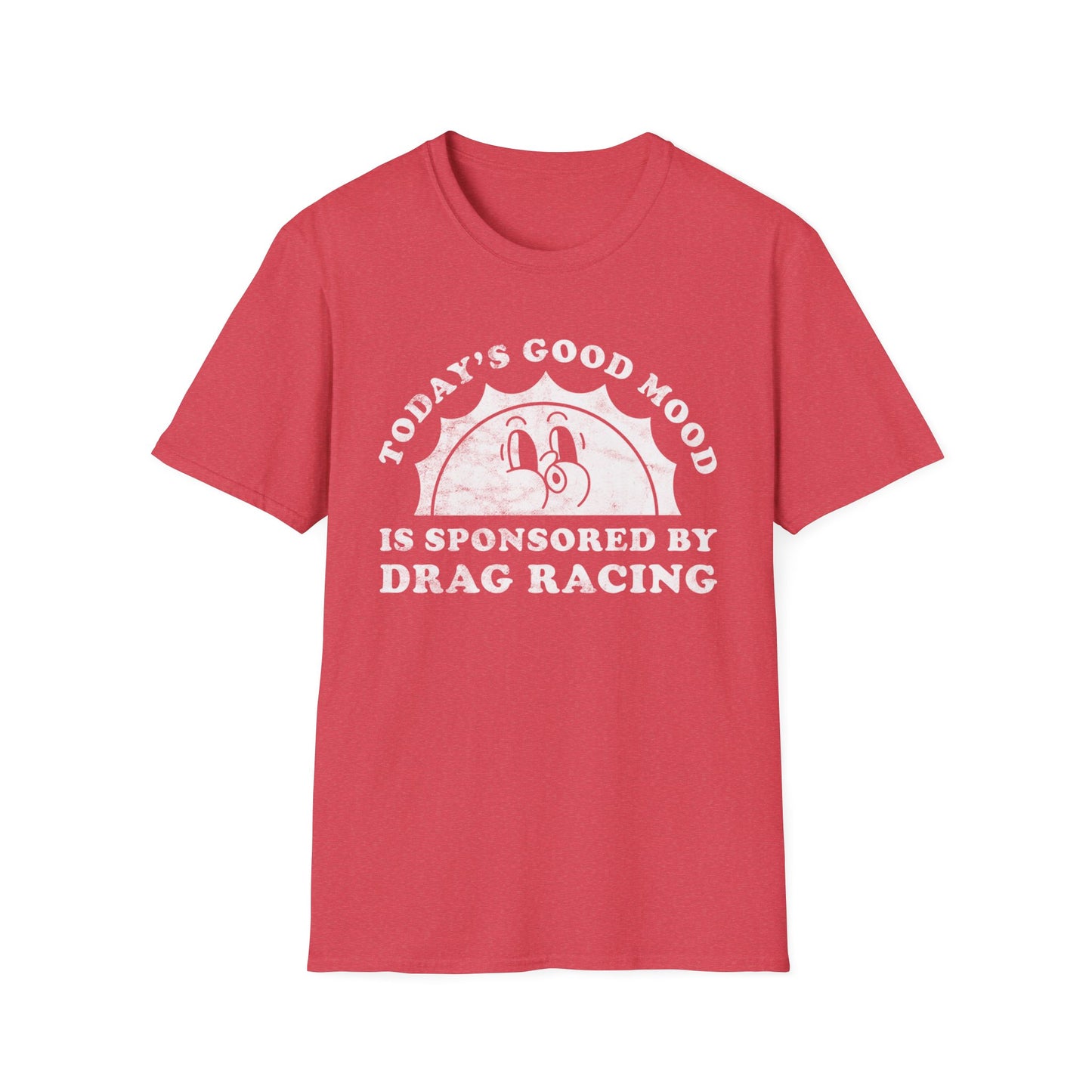Drag Racing Mood T-Shirt