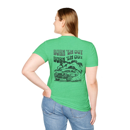 Burn 'Em T-Shirt