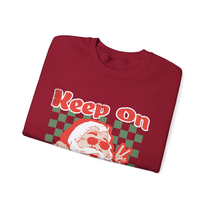 Keep On Sleighin' Sweatshirt