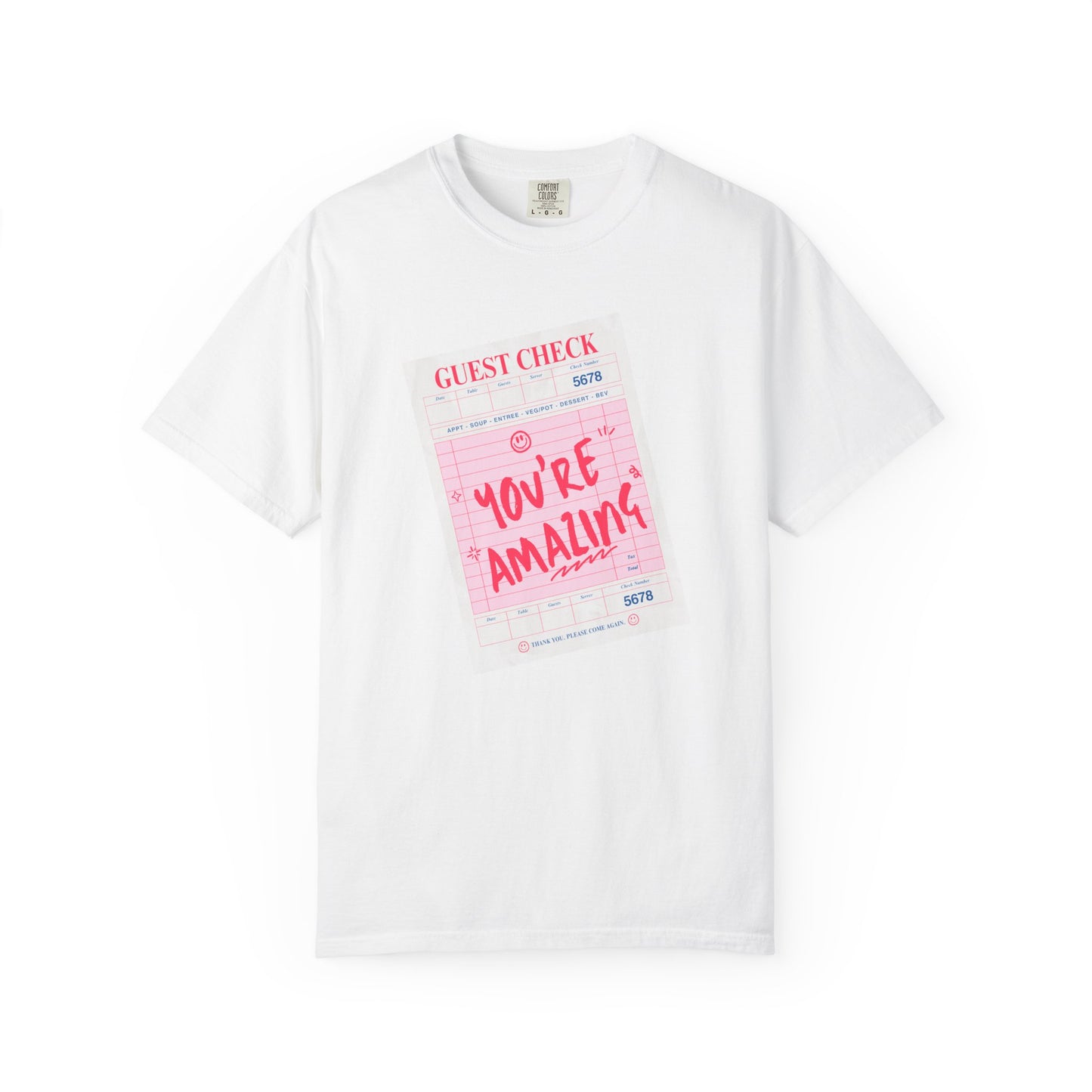 You're Amazing T-Shirt