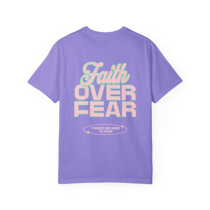 Faith Fear T-shirt