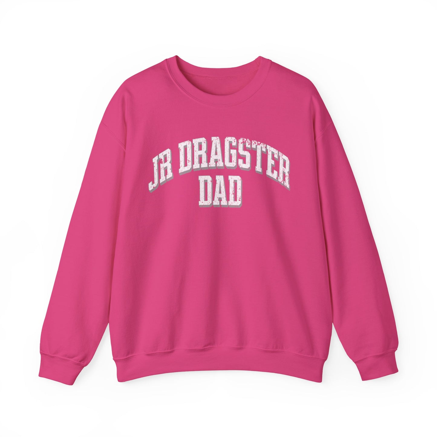 Jr Dragster Dad Sweatshirt