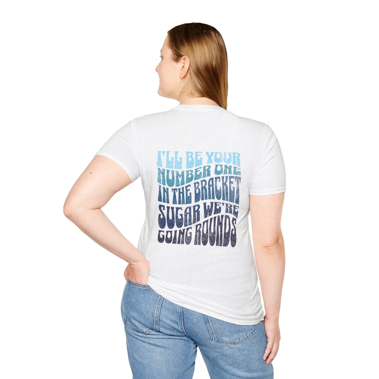 I'll Be Your #1 T-Shirt (Blue)