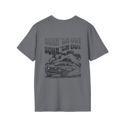 Burn 'Em T-Shirt