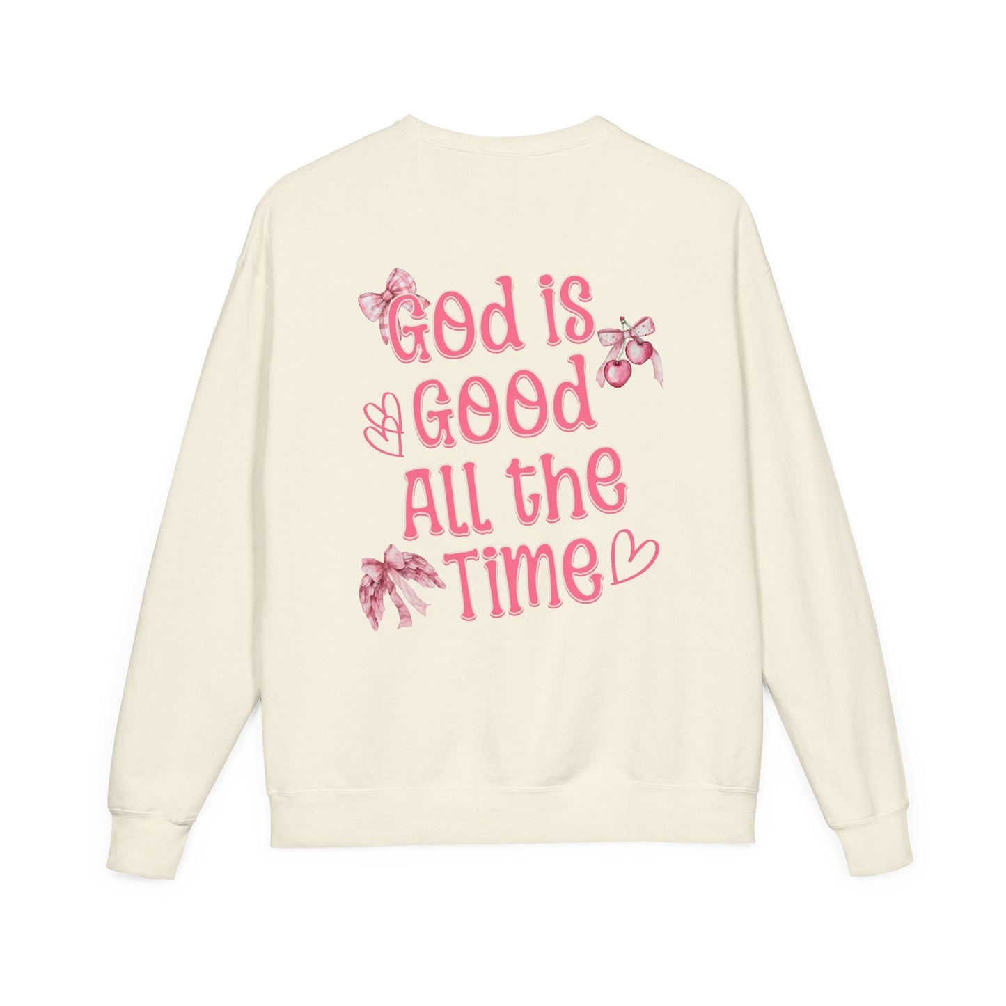 God is Good Sweatshirt